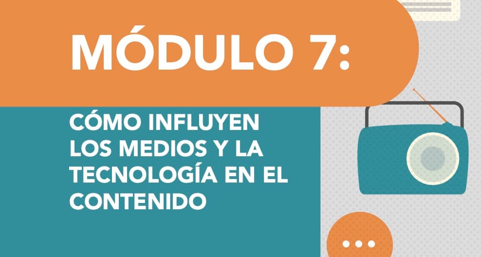Cómo influyen los medios y la tecnología en el contenido
