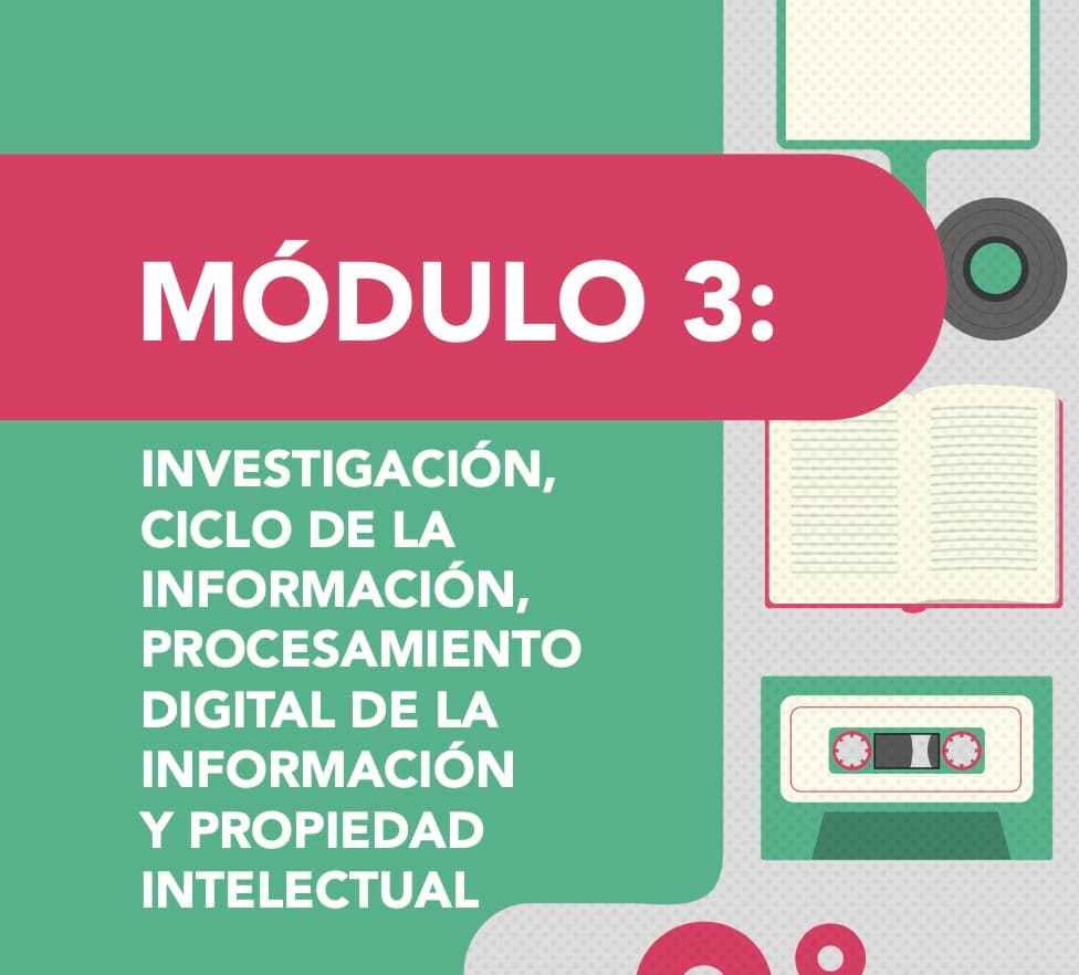 Investigación, ciclo de la información, procesamiento digital de la información y propiedad intelectual