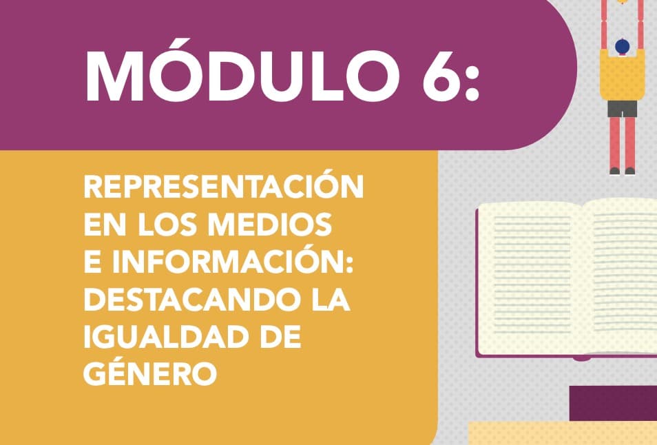 Representación en los medios e información: destacando la igualdad de género