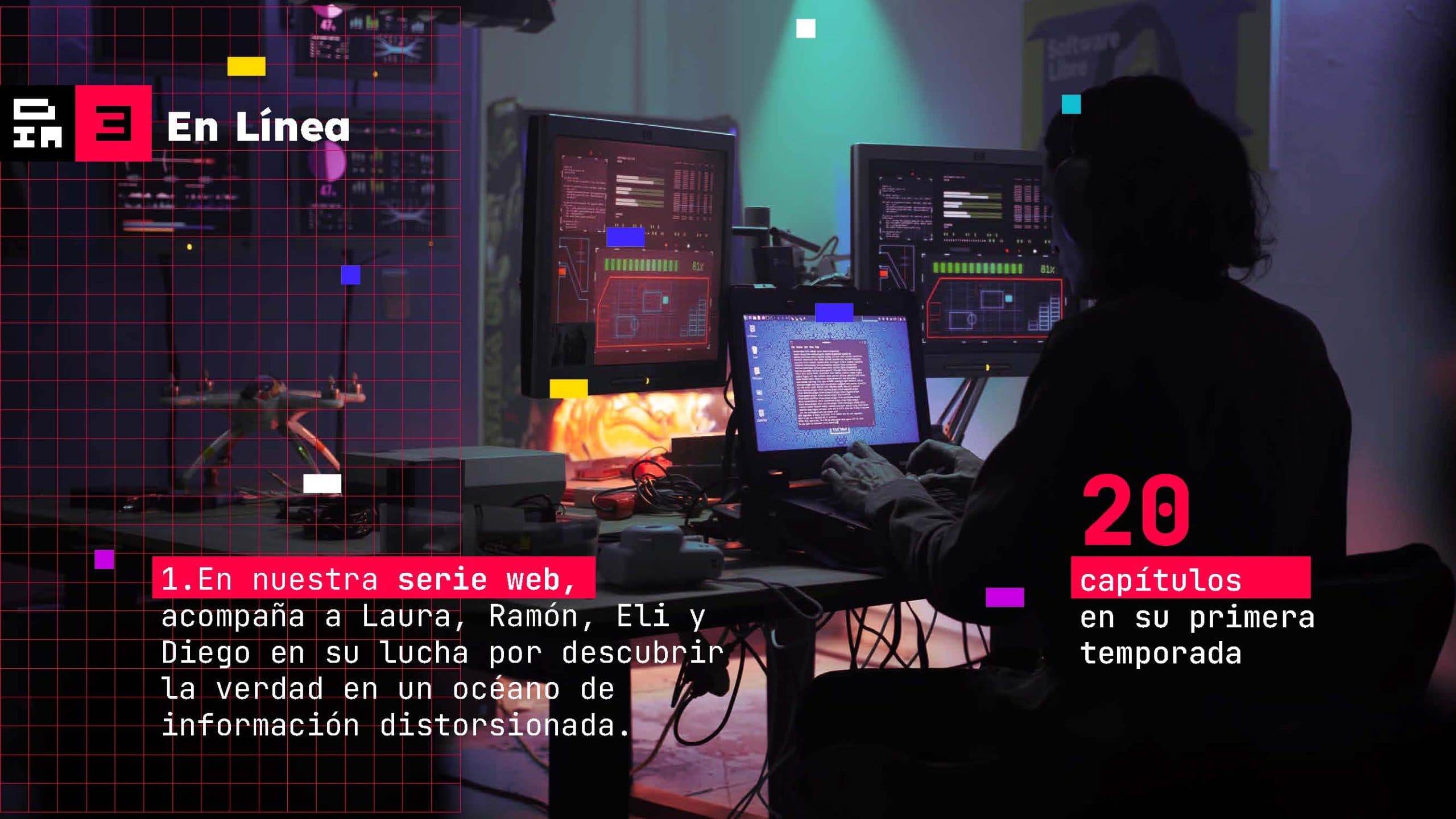 «En Línea»: La Serie que Te Desconecta de la Desinformación y Te Conecta con la Realidad